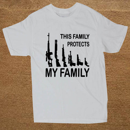 This Family Protects My Family Gun Statement Shirt